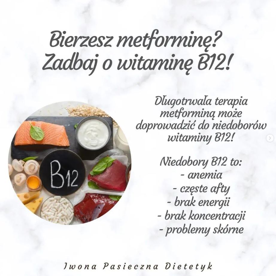 Bierzesz metforminę – zadbaj o witaminę B12